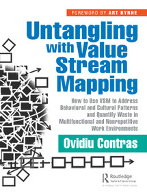Untangling with Value Stream Mapping by Ovidiu Contras, 9780367505660