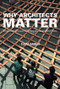 Why Architects Matter (Evidencing and Communicating the Value of Architects) - 9781138783935 by Flora Samuel, 9781138783935