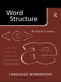 Word Structure - 9780415206310 by Richard Coates, 9780415206310