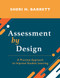 Assessment by Design (A Practical Approach to Improve Student Learning) by Sheri H. Barrett, 9781642675573