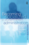 Becoming Socialized in Student Affairs Administration (A Guide for New Professionals and Their Supervisors) by Ashley Tull, Joan B. Hirt, Sue Saunders, 9781579222765