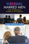 Bisexual Married Men (Stories of Relationships, Acceptance, and Authenticity) - 9781032473260 by Robert Cohen, 9781032473260