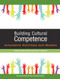 Building Cultural Competence (Innovative Activities and Models) - 9781579228040 by Darla K. Deardorff, Kate Berardo, 9781579228040