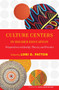 Culture Centers in Higher Education (Perspectives on Identity, Theory, and Practice) by Lori D. Patton, 9781579222321