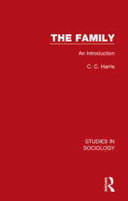 The Family (An Introduction) by C. C. Harris, 9781032100302