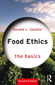 Food Ethics: The Basics - 9781032258171 by Ronald L. Sandler, 9781032258171
