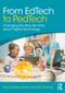 From EdTech to PedTech (Changing the Way We Think about Digital Technology) - 9781032343495 by Fiona Aubrey-Smith, Peter Twining, 9781032343495