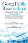 Going Public Reconsidered (Engaging With the World Beyond Academe Through the Scholarship of Teaching and Learning) by Nancy L. Chick, Jennifer C. Friberg, 9781642671896