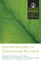 Intersectionality in Educational Research - 9781620360965 by Dannielle Joy Davis, James L. Olive, Rachelle J. Brunn-Bevel, 9781620360965