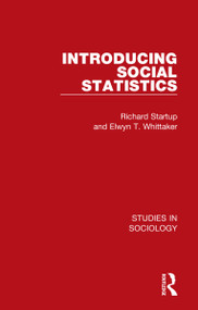Introducing Social Statistics by Richard Startup, Elwyn T. Whittaker, 9781032081564