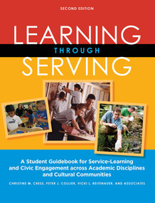 Learning Through Serving - 9781579229900 by Christine M. Cress, Peter J. Collier, Vicki L. Reitenauer, 9781579229900