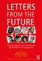 Letters from the Future (Linking Students and Teaching with the Diversity of Everyday Life) by Brenda Jarmon, Deborah A. Brunson, Linda L. Lampl, 9781579221874