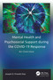 Mental Health and Psychosocial Support during the COVID-19 Response (An Overview) by Joseph O. Prewitt Diaz, 9781774912904