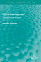 Office Development (A Geographical Analysis) by Michael Bateman, 9781032005478