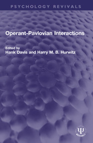 Operant-Pavlovian Interactions by Hank Davis, Harry M. B. Hurwitz, 9780367713485