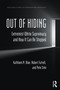 Out of Hiding (Extremist White Supremacy and How It Can be Stopped) by Kathleen M. Blee, Robert Futrell, Pete Simi, 9781032333892