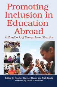 Promoting Inclusion in Education Abroad (A Handbook of Research and Practice) by Nick J. Gozik, Heather Barclay Hamir, 9781620365564