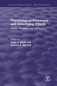 Psychological Processes and Advertising Effects (Theory, Research, and Applications) - 9780367498955 by Linda F. Alwitt, Andrew A. Mitchell, 9780367498955