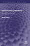 Understanding Blindness (An Integrative Approach) by Mark Hollins, 9781032017839