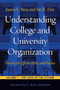 Understanding College and University Organization (Theories for Effective Policy and Practice: Volume I - The State of the System) by James L. Bess, Jay R. Dee, 9781579227685