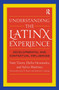 Understanding the Latinx Experience (Developmental and Contextual Influences) - 9781579223151 by Vasti Torres, Ebelia Hernández, Sylvia Martinez, 9781579223151