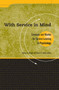 With Service In Mind (Concepts and Models for Service-Learning in Psychology) by Robert G. Bringle, Donna K. Duffy, 9781563770104