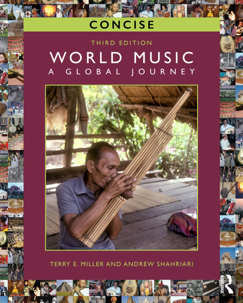 World Music CONCISE (A Global Journey) by Terry E. Miller, Andrew Shahriari, 9781032265599