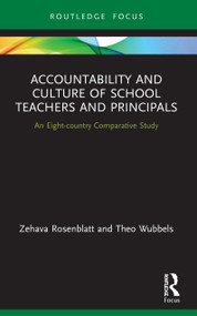 Accountability and Culture of School Teachers and Principals (An Eight-country Comparative Study) - 9780367762056 by Zehava Rosenblatt, Theo Wubbels, 9780367762056