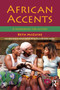 African Accents (A Workbook for Actors) - 9780415705929 by Beth McGuire, 9780415705929