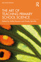 The Art of Teaching Primary School Science - 9781760878122 by Vaille Dawson, Grady Venville, 9781760878122