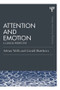 Attention and Emotion (Classic Edition) (A clinical perspective) by Adrian Wells, Gerald Matthews, 9781138814844