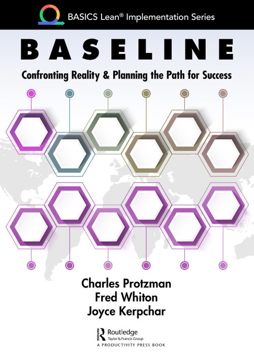 Baseline (Confronting Reality and Planning the Path for Success) by Charles Protzman, Fred Whiton, Joyce Kerpchar, 9781032029108