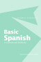 Basic Spanish (A Grammar and Workbook) - 9780415355018 by Carmen Arnaiz, Irene Wilkie, 9780415355018