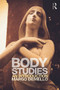 Body Studies (An Introduction) by Margo DeMello, 9780415699303