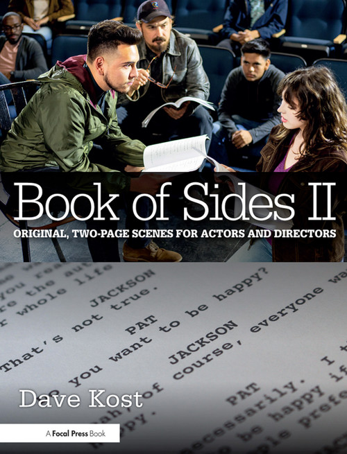 Book of Sides II: Original, Two-Page Scenes for Actors and Directors - 9781138220553 by Dave Kost, 9781138220553