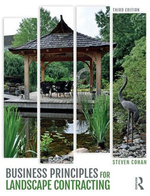 Business Principles for Landscape Contracting - 9780415788205 by Steven Cohan, 9780415788205