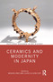 Ceramics and Modernity in Japan - 9781032087887 by Meghen Jones, Louise Allison Cort, 9781032087887