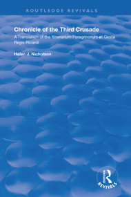 Chronicle of the Third Crusade (A Translation of the Itinerarium Peregrinorum et Gesta Regis Ricardi) - 9780367194765 by Helen Nicholson, 9780367194765