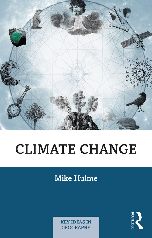Climate Change - 9780367422035 by Mike Hulme, 9780367422035