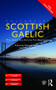 Colloquial Scottish Gaelic (The Complete Course for Beginners) by Katie Graham, Katherine Spadaro, 9781138950146