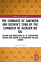 The Conquest of Santarém and Goswin's Song of the Conquest of Alcácer do Sal by Jonathan Wilson, 9780367753825