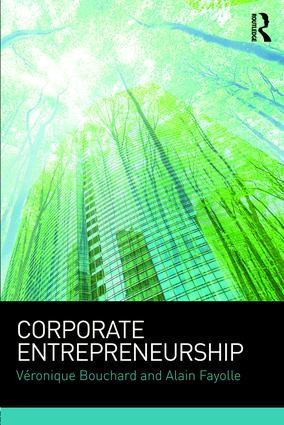 Corporate Entrepreneurship - 9781138813687 by Véronique Bouchard, Alain Fayolle, 9781138813687