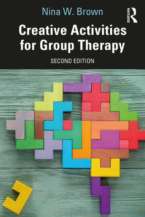 Creative Activities for Group Therapy - 9781032171470 by Nina W. Brown, 9781032171470