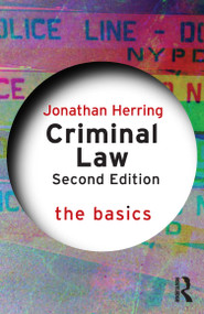 Criminal Law: The Basics by Jonathan Herring, 9780367626969
