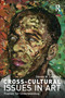 Cross-Cultural Issues in Art (Frames for Understanding) - 9780415578004 by Steven Leuthold, 9780415578004