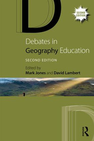 Debates in Geography Education - 9781138672581 by Mark Jones, David Lambert, 9781138672581