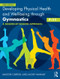 Developing Physical Health and Well-being through Gymnastics (7-11) (A Session-by-Session Approach) - 9780415591089 by Maggie Carroll, Jackie Hannay, 9780415591089