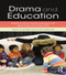 Drama and Education (Performance Methodologies for Teaching and Learning) - 9781138799516 by Manon van de Water, Mary McAvoy, Kristin Hunt, 9781138799516