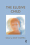The Elusive Child - 9781855752962 by Lesley Caldwell, 9781855752962