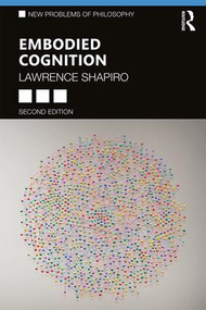 Embodied Cognition - 9781138746992 by Lawrence Shapiro, 9781138746992